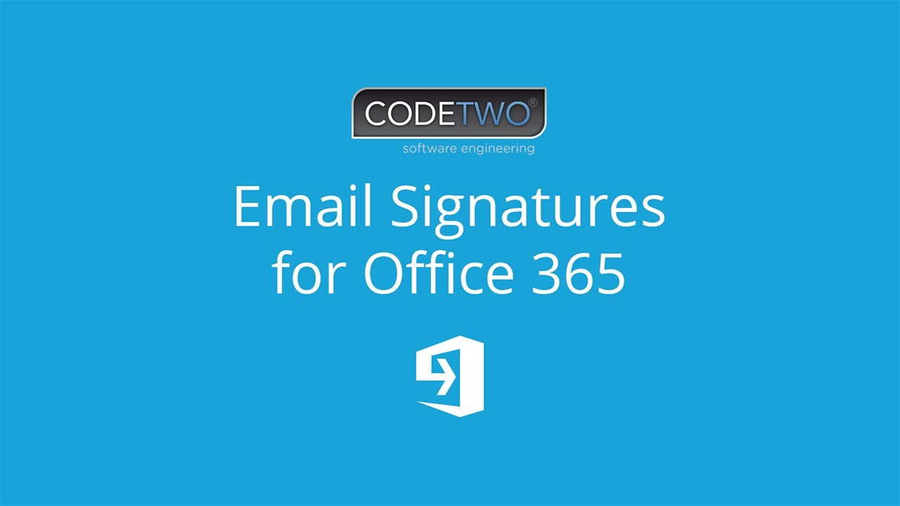 CodeTwo Email Signatures for Office 365 how it works YouTube